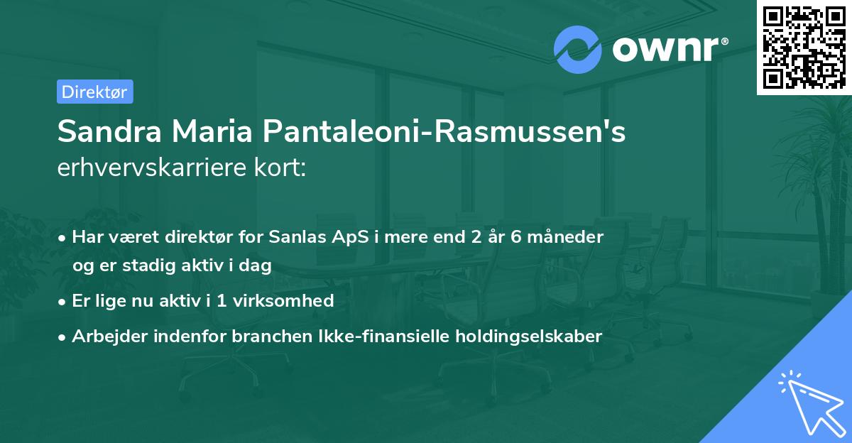 Sandra Maria Pantaleoni-Rasmussen's erhvervskarriere kort