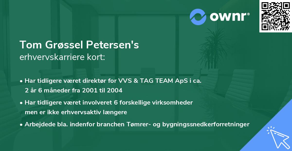 Tom Grøssel Petersen's erhvervskarriere kort