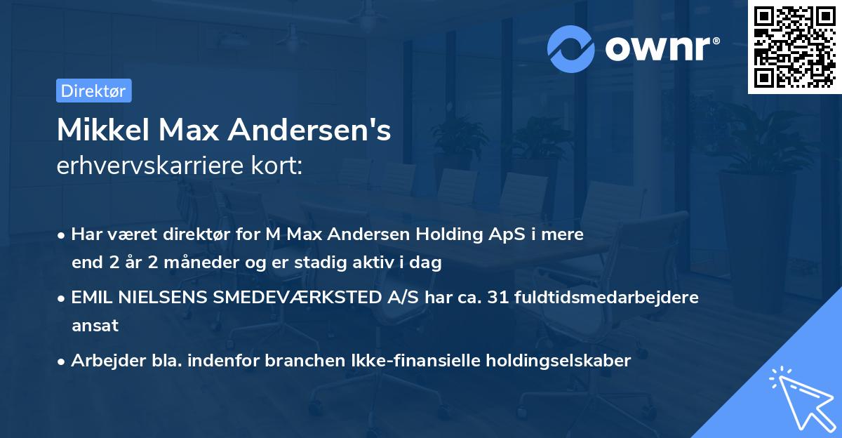 Mikkel Max Andersen's erhvervskarriere kort