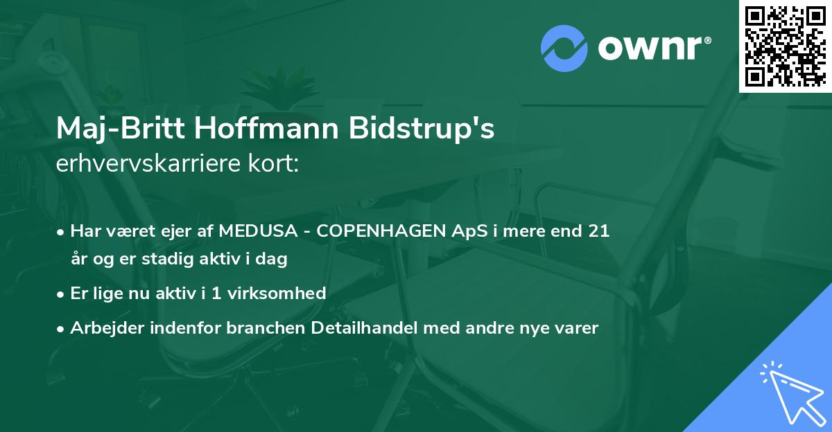 Maj-Britt Hoffmann Bidstrup's erhvervskarriere kort
