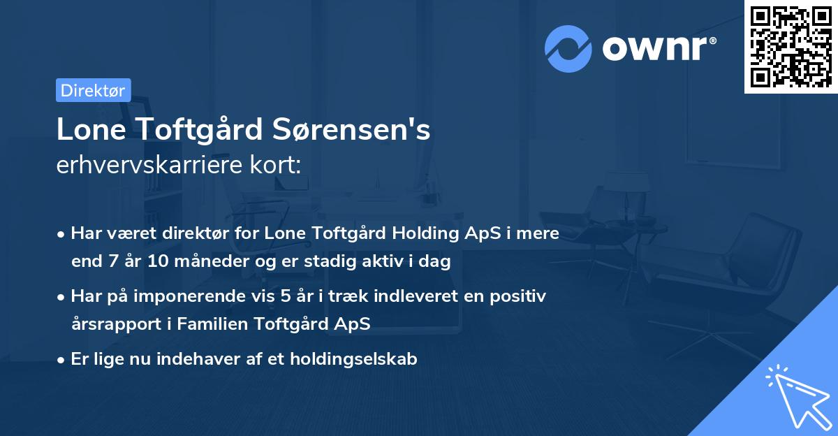 Lone Toftgård Sørensen's erhvervskarriere kort