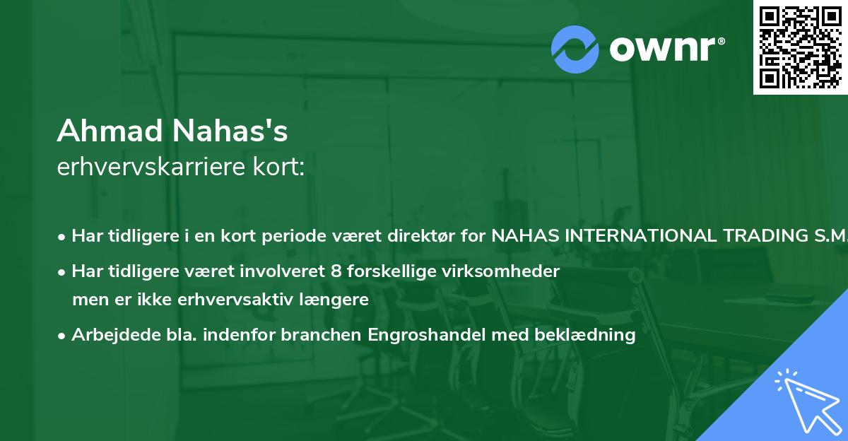 Ahmad Nahas's erhvervskarriere kort
