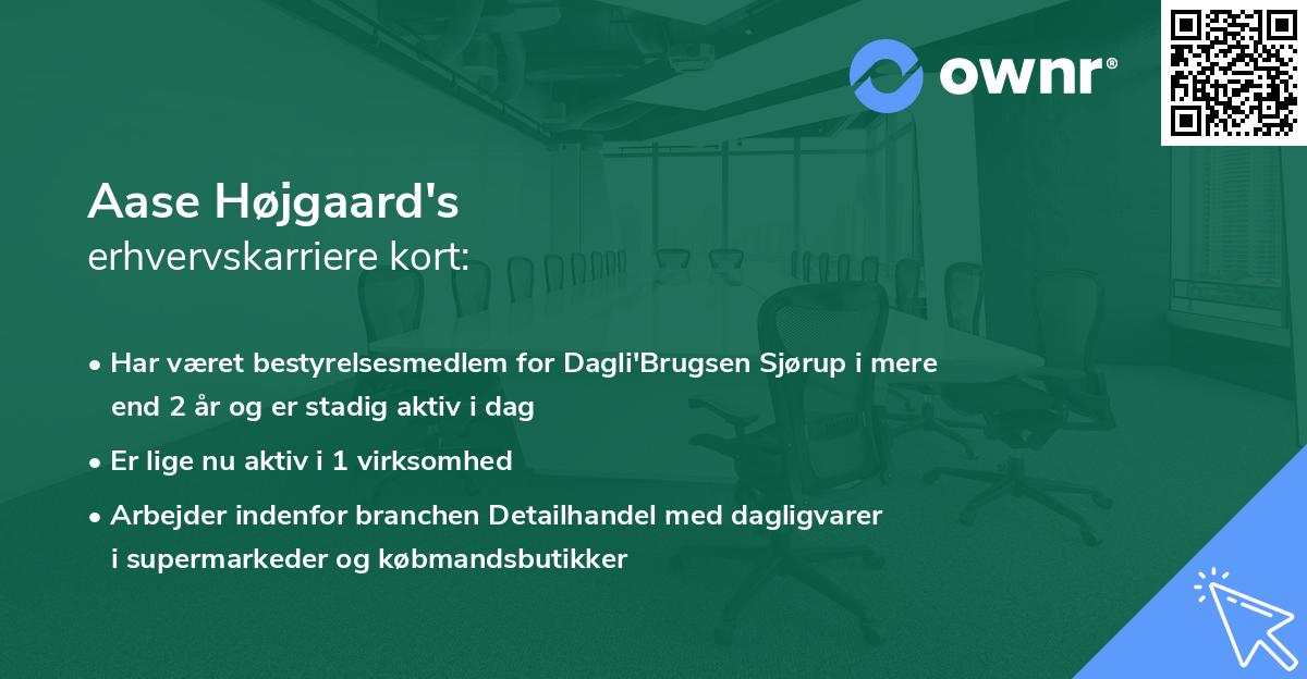 Aase Højgaard's erhvervskarriere kort