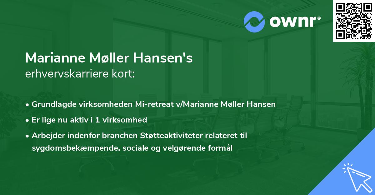 Marianne Møller Hansen's erhvervskarriere kort