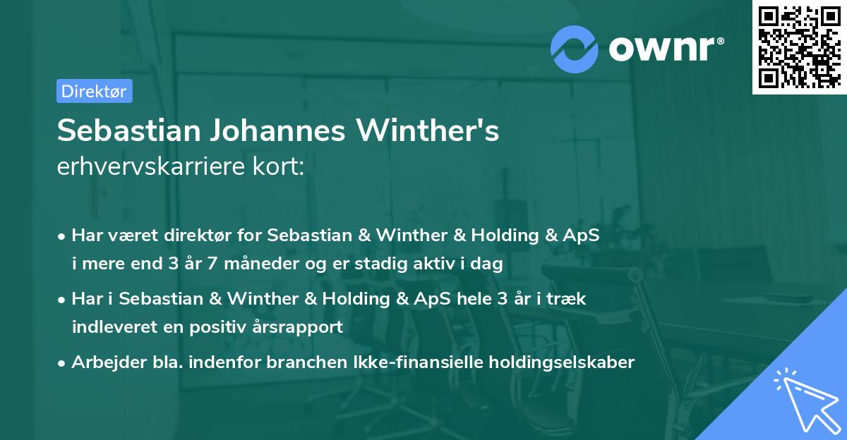 Sebastian Johannes Winther's erhvervskarriere kort