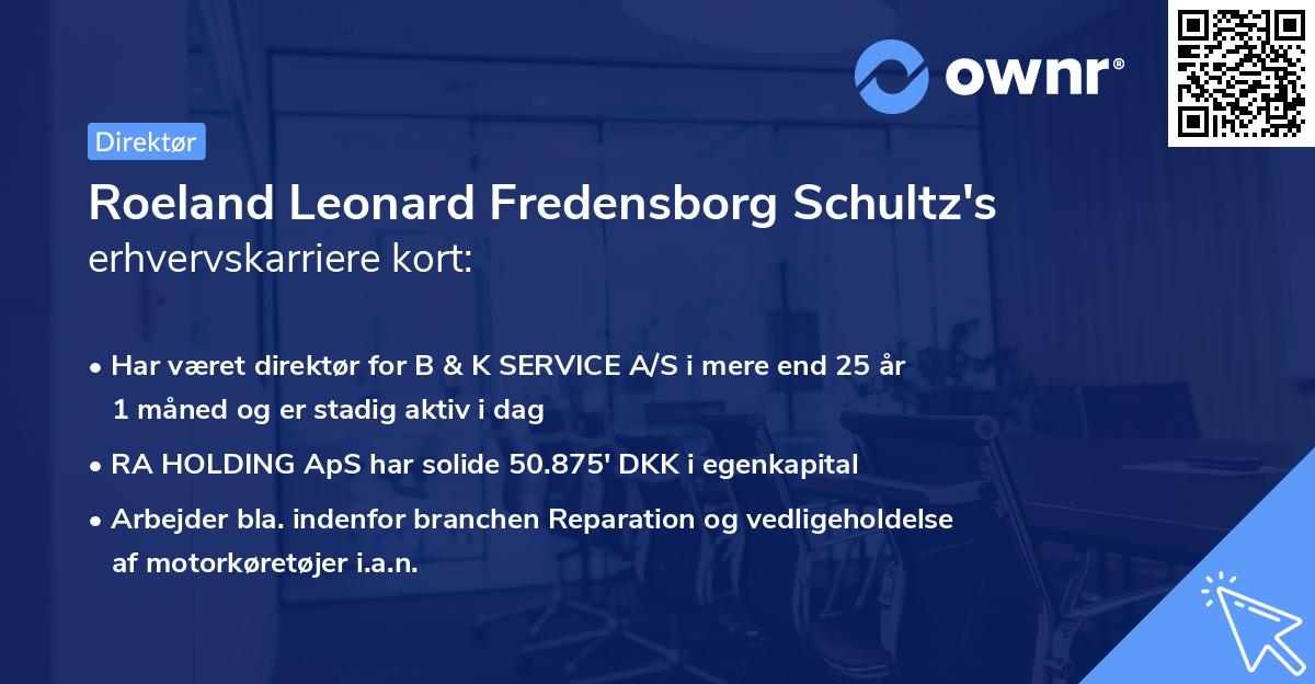Roeland Leonard Fredensborg Schultz's erhvervskarriere kort