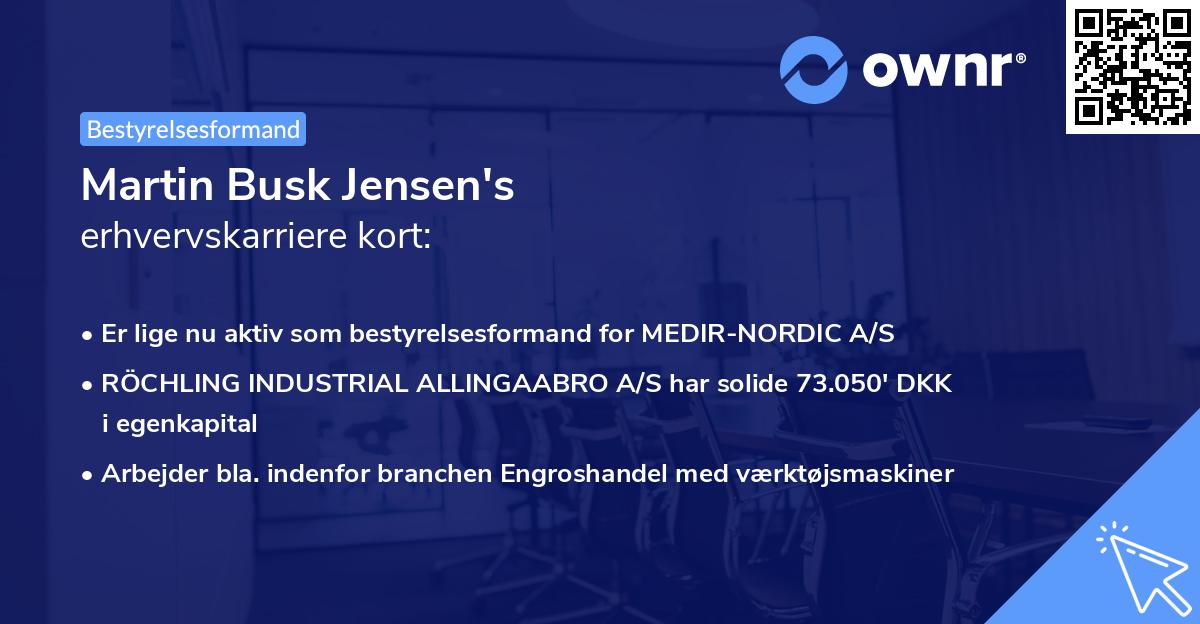 Martin Busk Jensen's erhvervskarriere kort