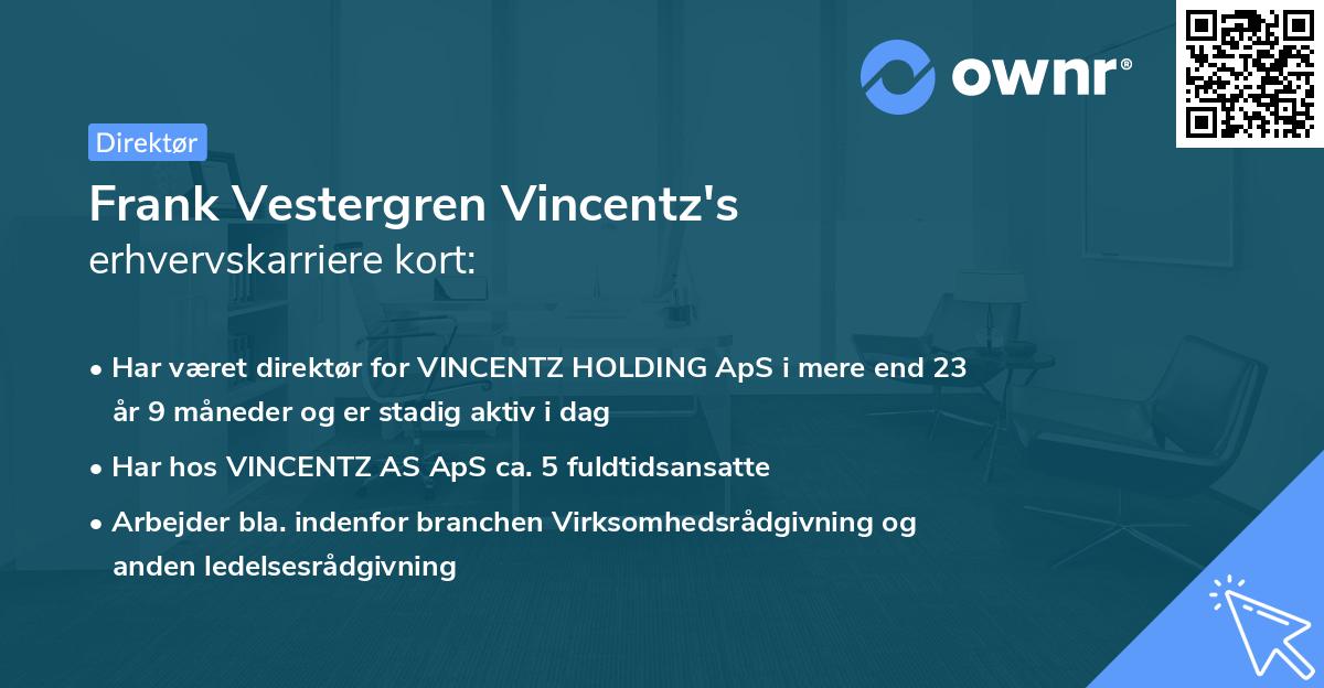 Frank Vestergren Vincentz's erhvervskarriere kort