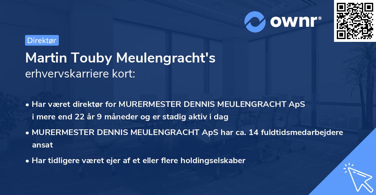 Martin Touby Meulengracht's erhvervskarriere kort