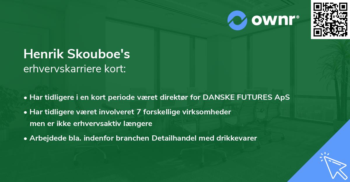 Henrik Skouboe's erhvervskarriere kort