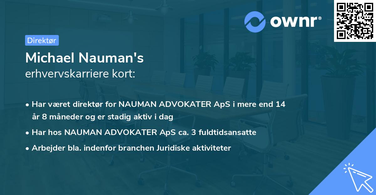 Michael Nauman's erhvervskarriere kort