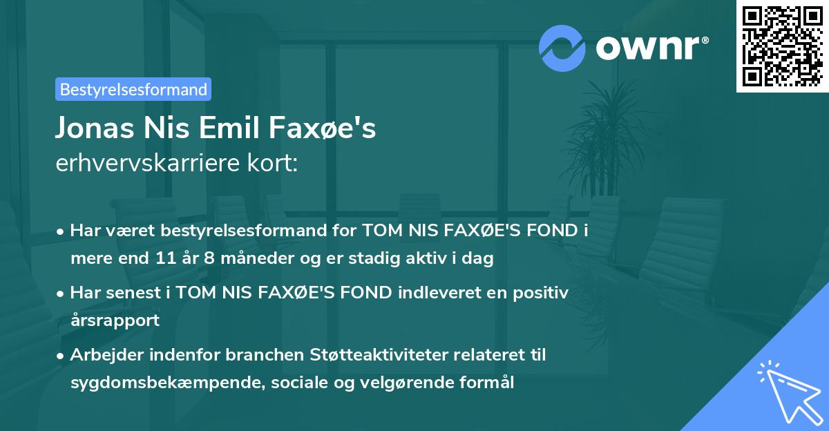 Jonas Nis Emil Faxøe's erhvervskarriere kort