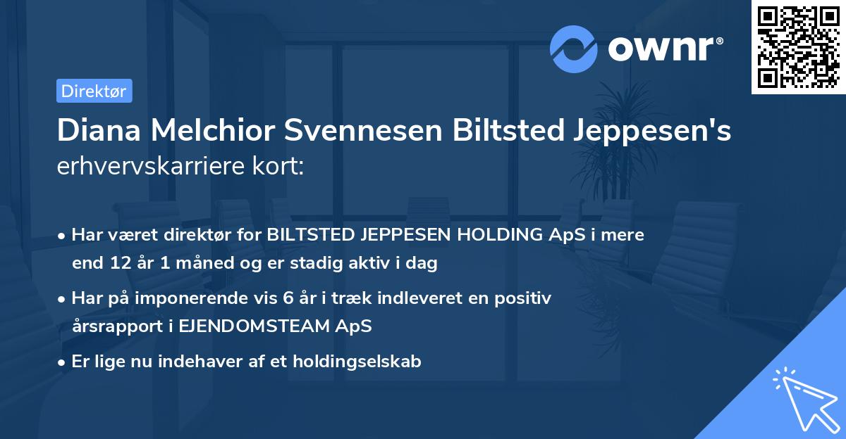 Diana Melchior Svennesen Biltsted Jeppesen's erhvervskarriere kort