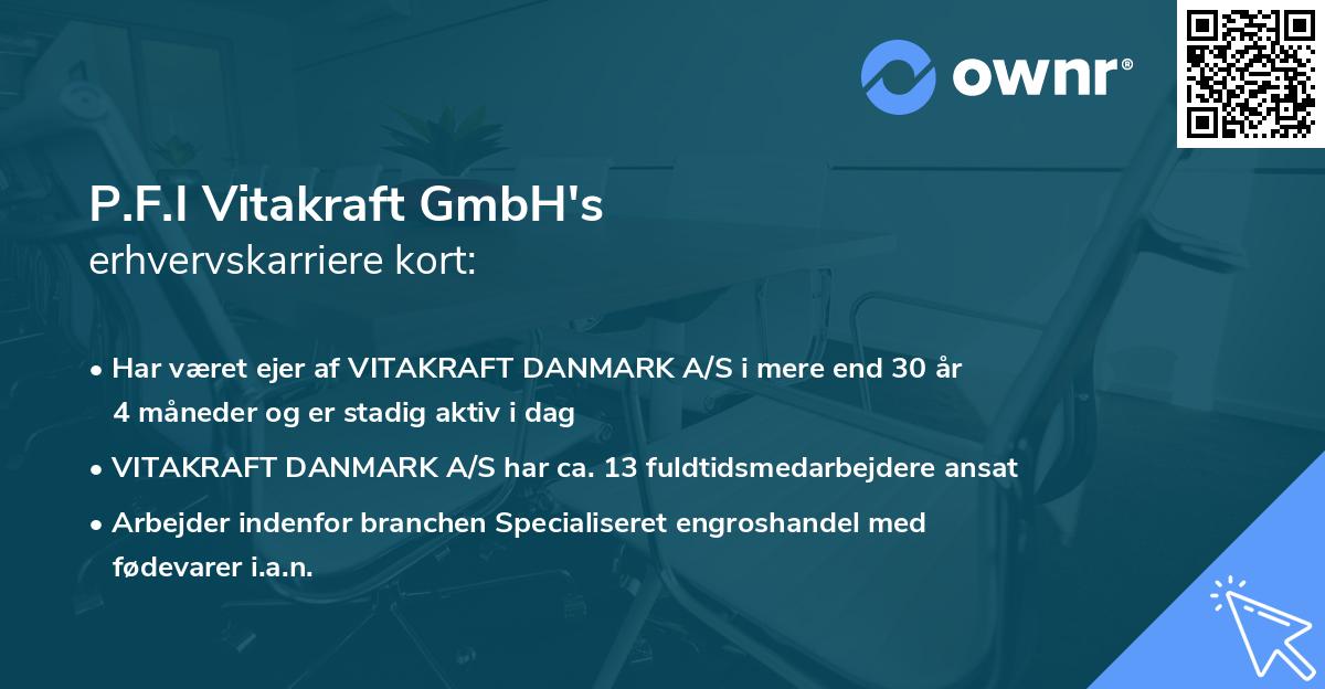 P.F.I Vitakraft GmbH's erhvervskarriere kort