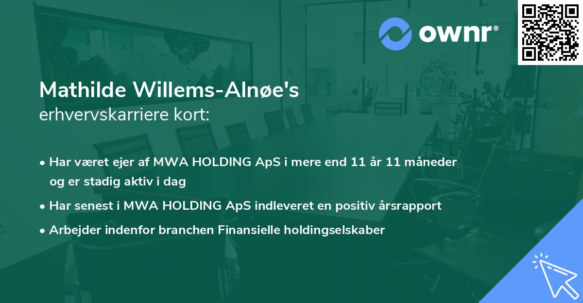 Mathilde Willems-Alnøe's erhvervskarriere kort