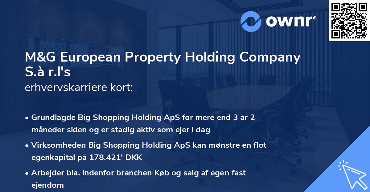 M&G European Property Holding Company S.à r.l's erhvervskarriere kort