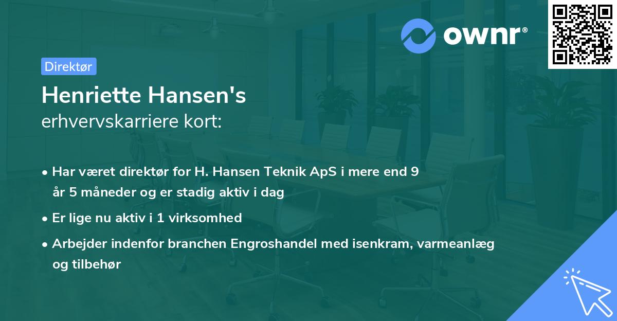 Henriette Hansen's erhvervskarriere kort