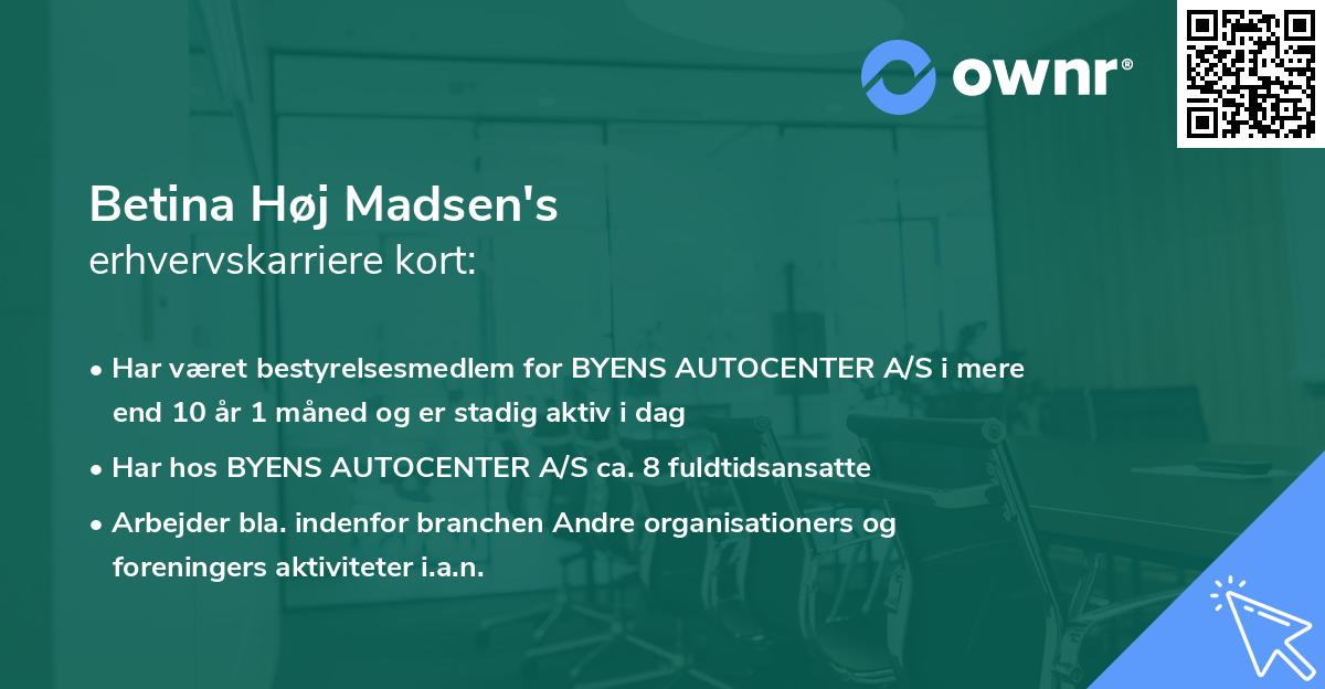 Betina Høj Madsen's erhvervskarriere kort