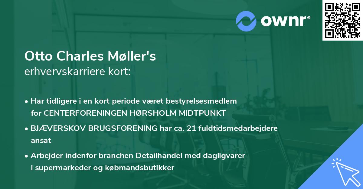 Otto Charles Møller's erhvervskarriere kort