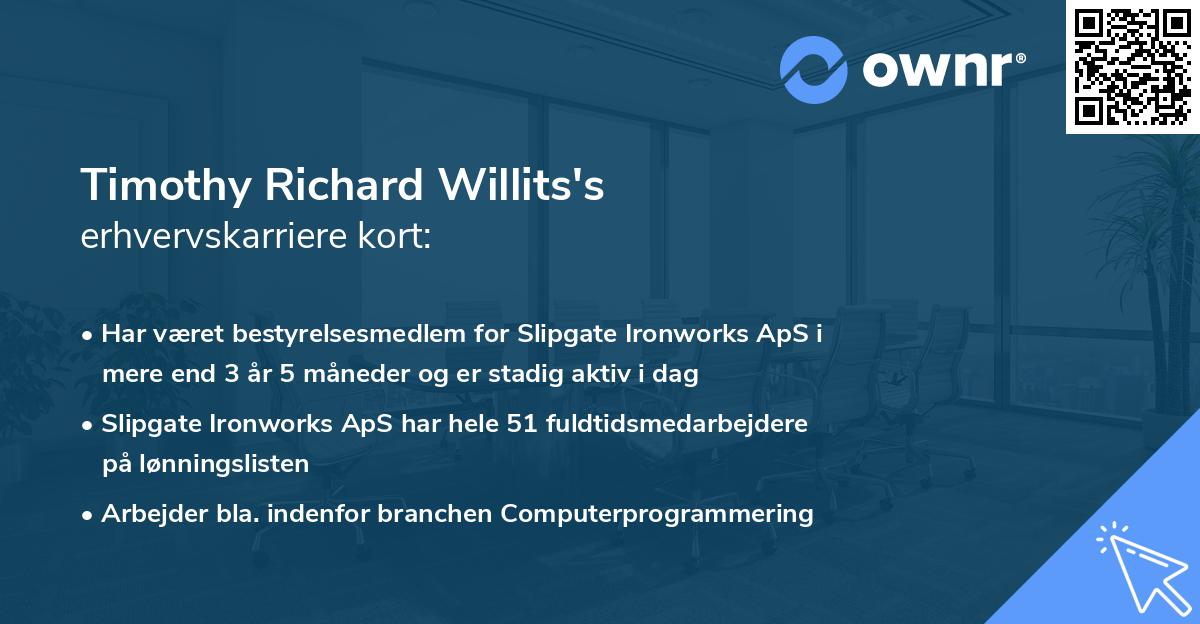 Timothy Richard Willits's erhvervskarriere kort