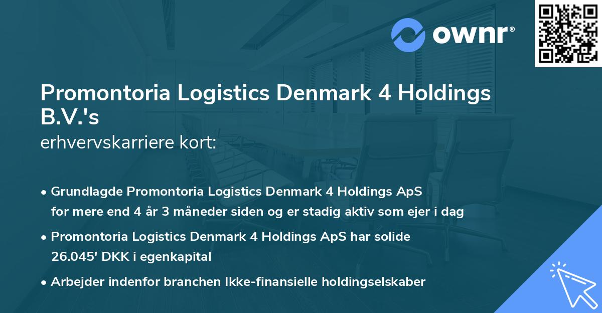 Promontoria Logistics Denmark 4 Holdings B.V.'s erhvervskarriere kort