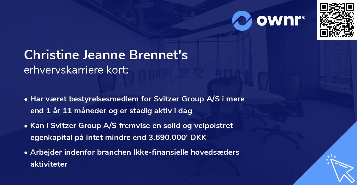Christine Jeanne Brennet's erhvervskarriere kort