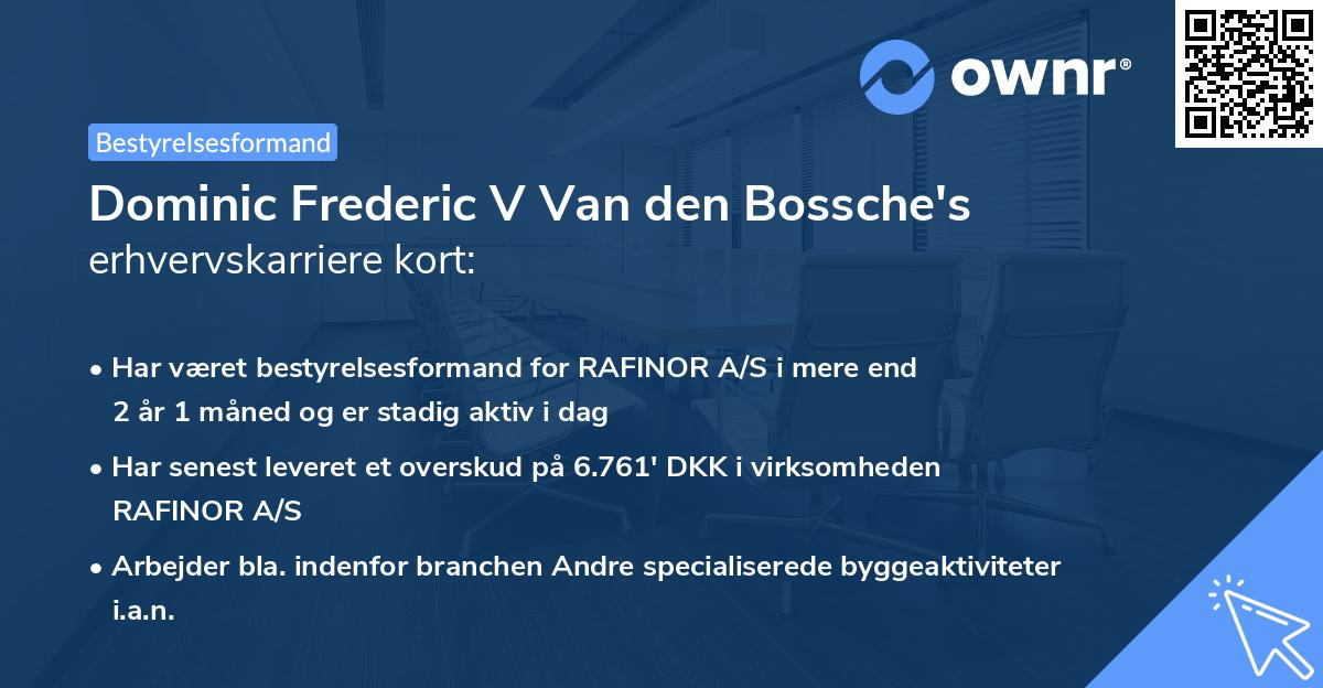 Dominic Frederic V Van den Bossche's erhvervskarriere kort