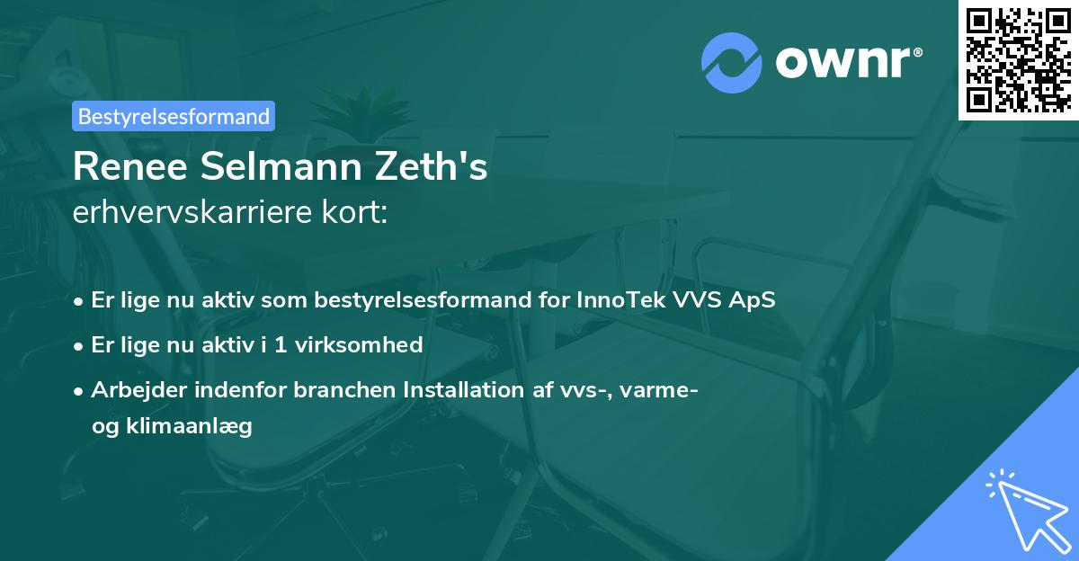 Renee Selmann Zeth's erhvervskarriere kort