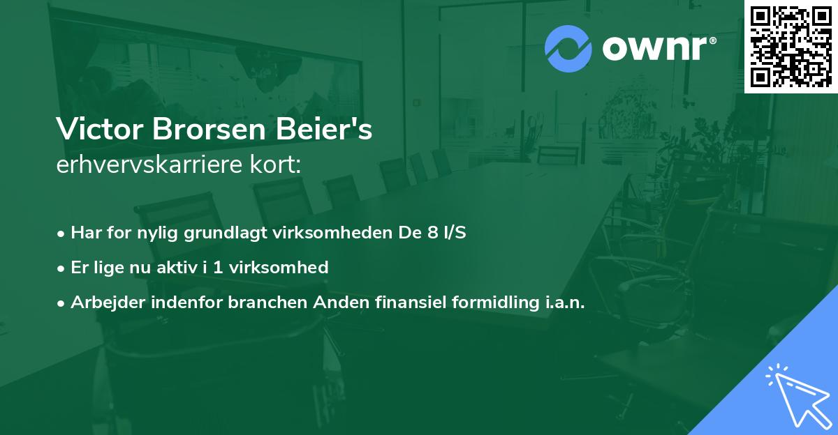 Victor Brorsen Beier's erhvervskarriere kort