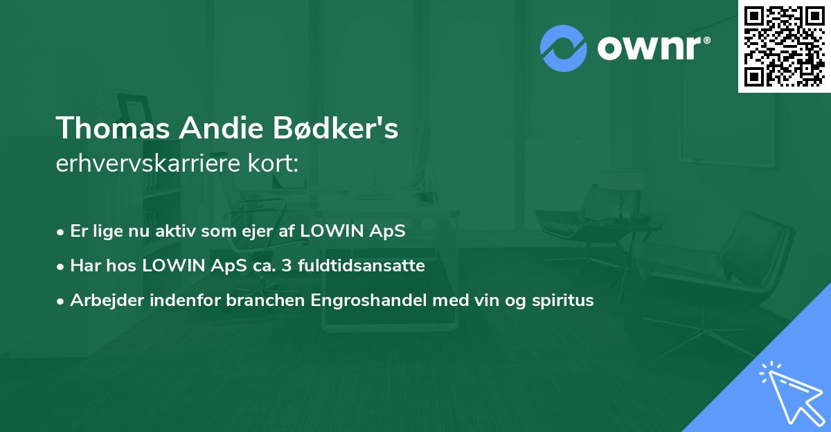 Thomas Andie Bødker's erhvervskarriere kort