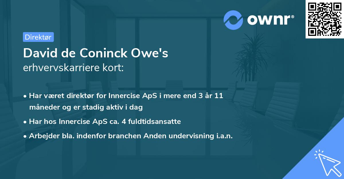 David de Coninck Owe's erhvervskarriere kort