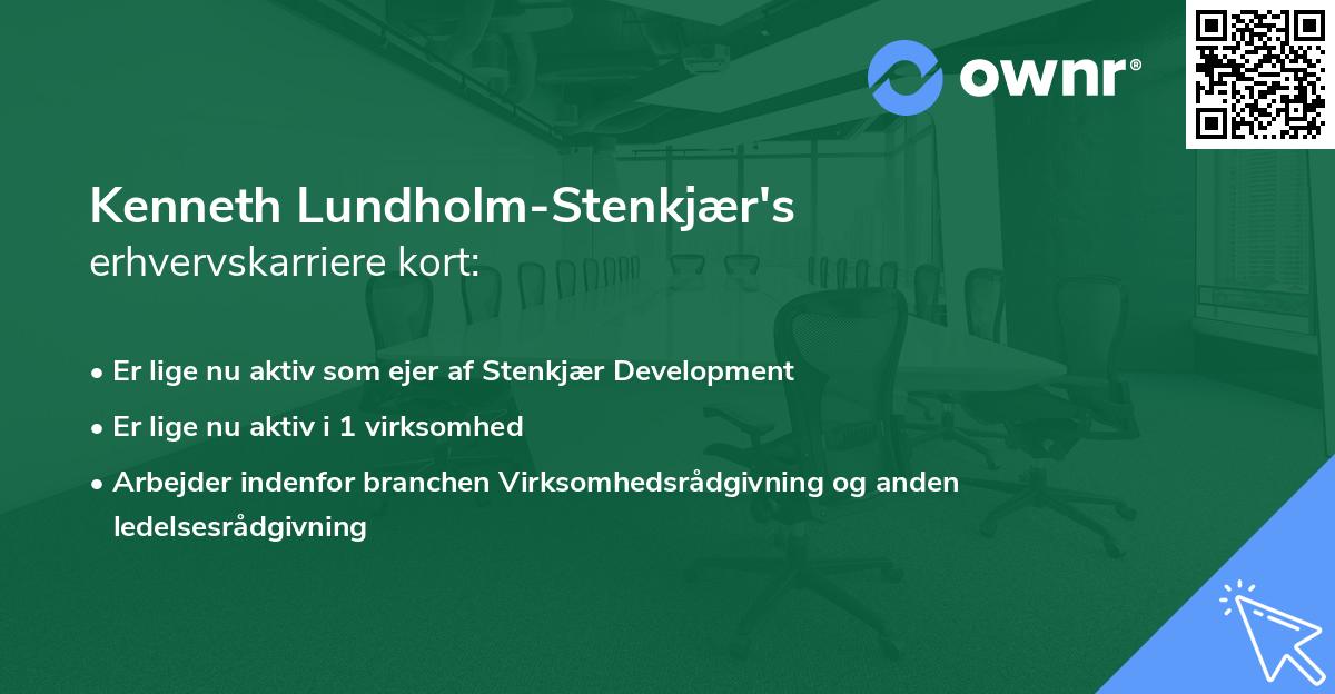 Kenneth Lundholm-Stenkjær's erhvervskarriere kort