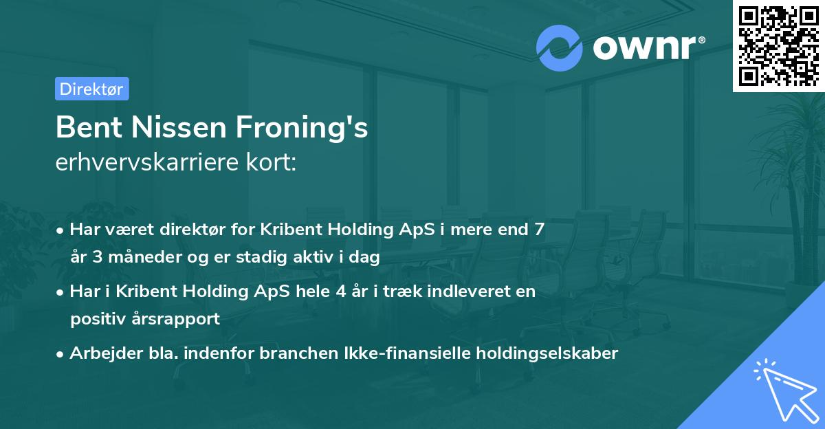 Bent Nissen Froning's erhvervskarriere kort