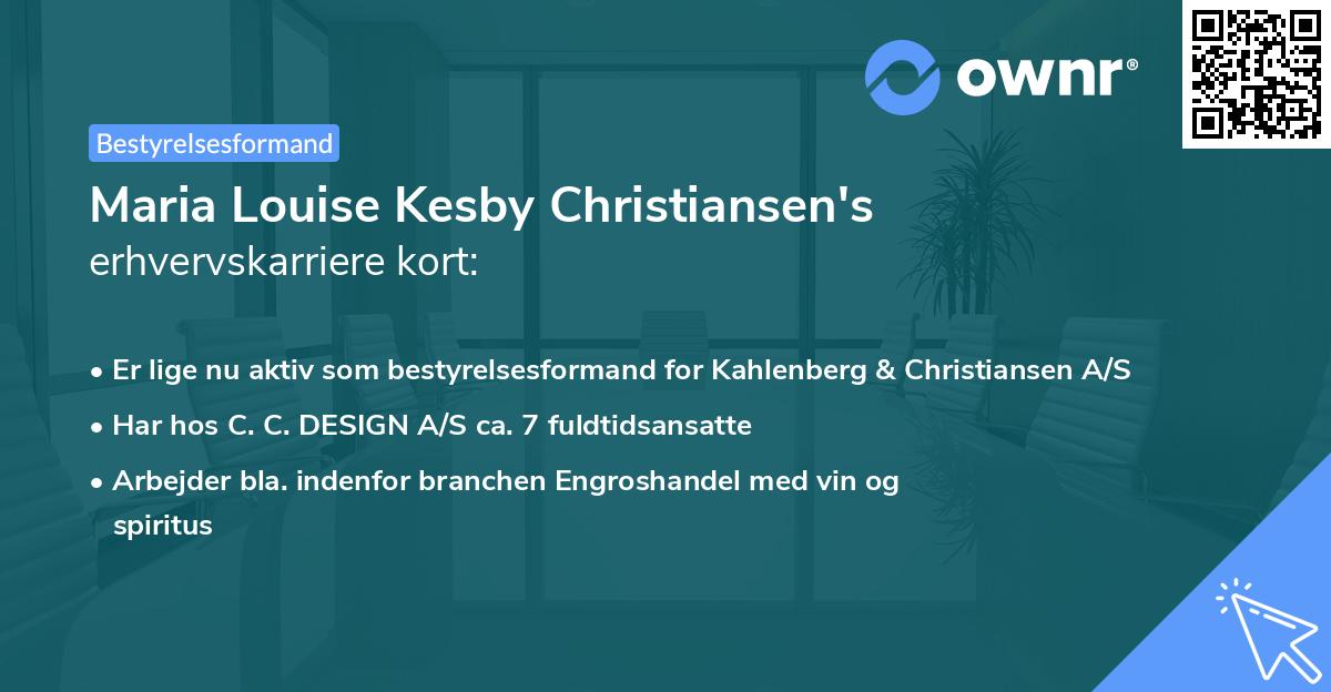 Maria Louise Kesby Christiansen's erhvervskarriere kort