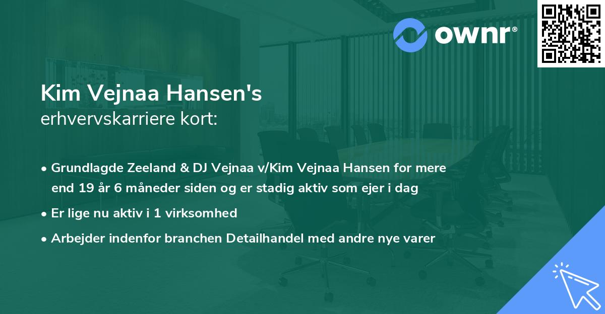 Kim Vejnaa Hansen's erhvervskarriere kort