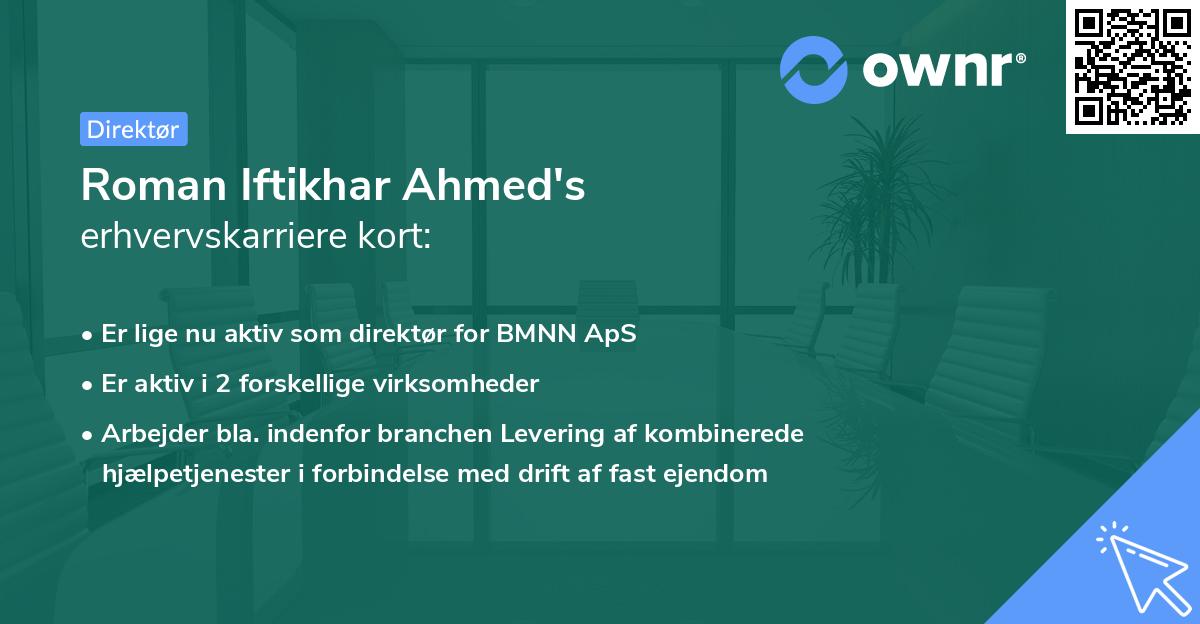 Roman Iftikhar Ahmed's erhvervskarriere kort