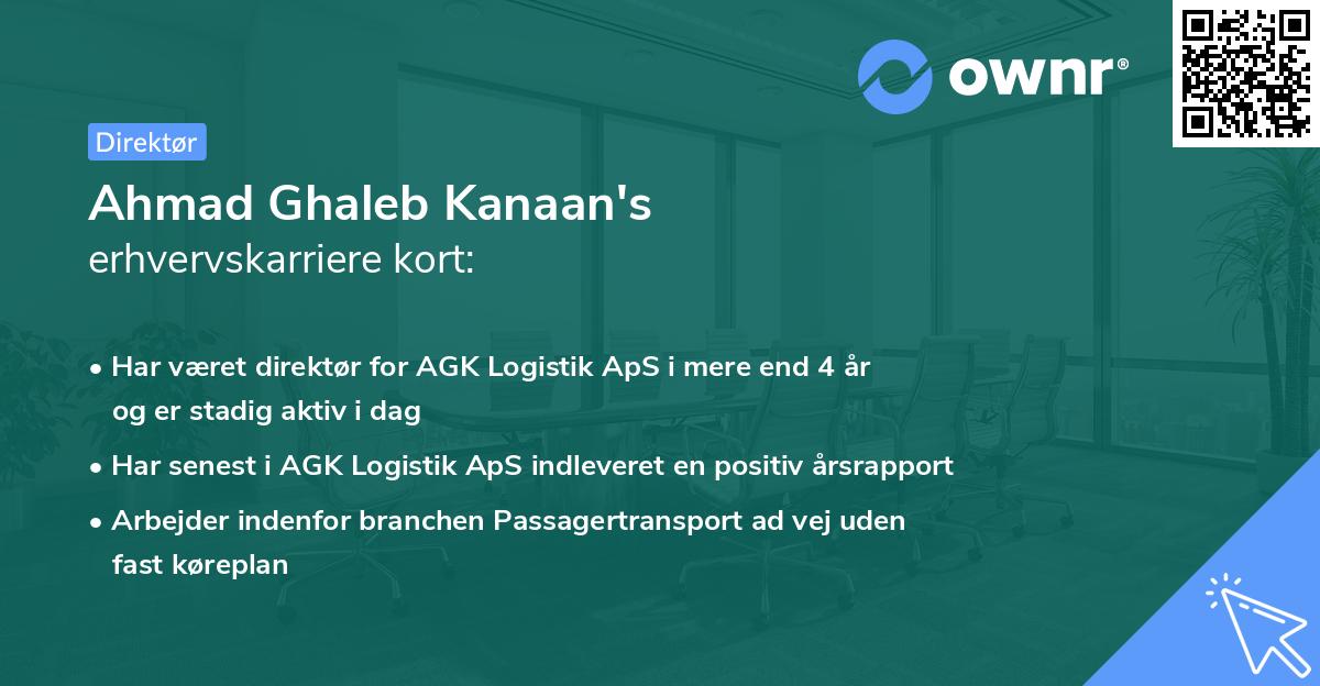 Ahmad Ghaleb Kanaan's erhvervskarriere kort