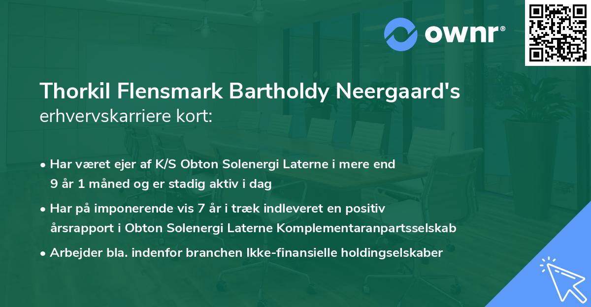 Thorkil Flensmark Bartholdy Neergaard's erhvervskarriere kort