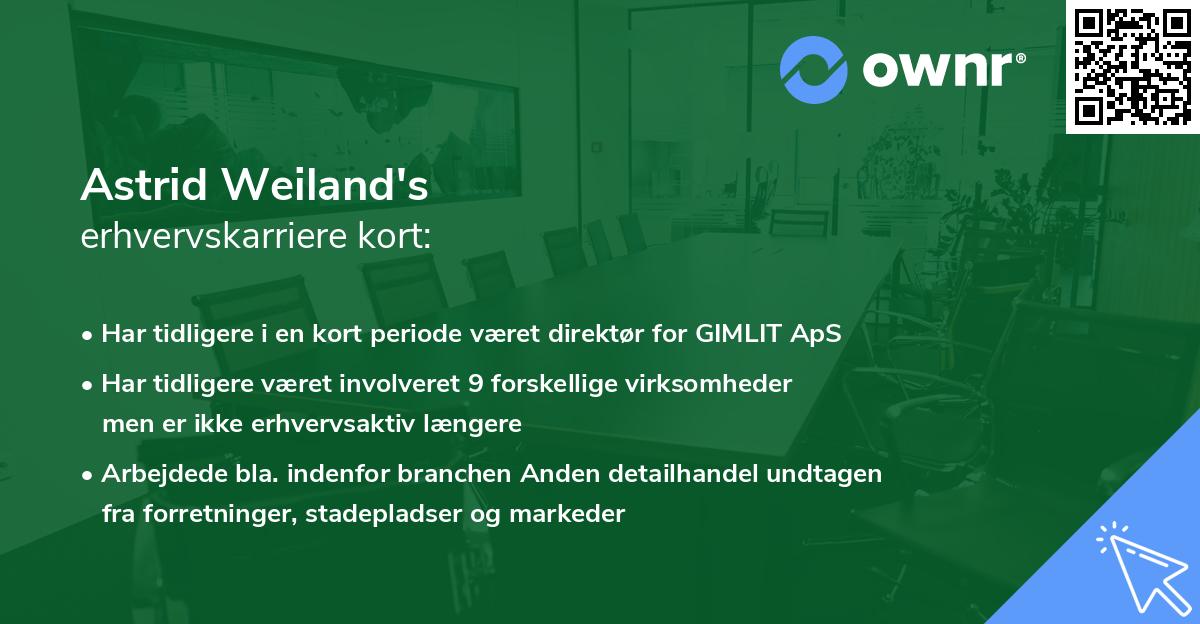 Astrid Weiland's erhvervskarriere kort