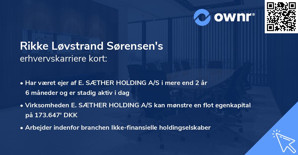 Rikke Løvstrand Sørensen's erhvervskarriere kort