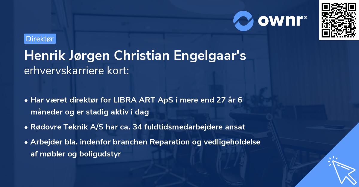 Henrik Jørgen Christian Engelgaar's erhvervskarriere kort