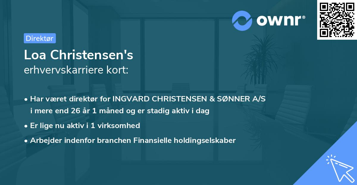 Loa Christensen's erhvervskarriere kort