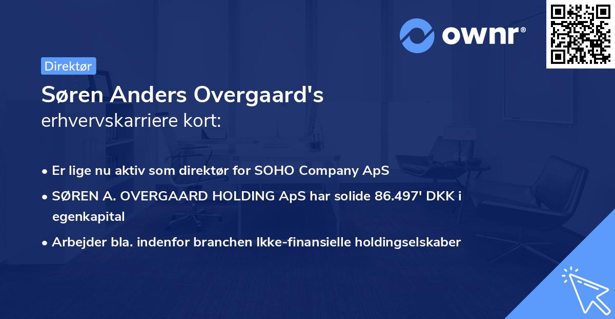 Søren Anders Overgaard's erhvervskarriere kort