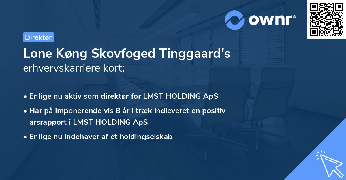 Lone Køng Skovfoged Tinggaard's erhvervskarriere kort