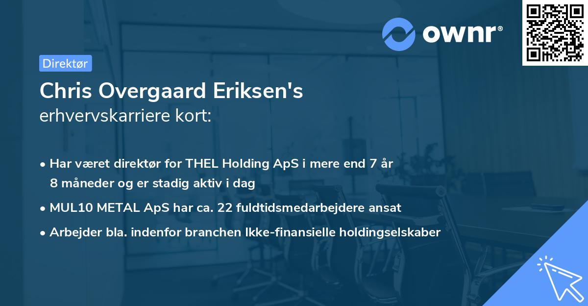 Chris Overgaard Eriksen's erhvervskarriere kort