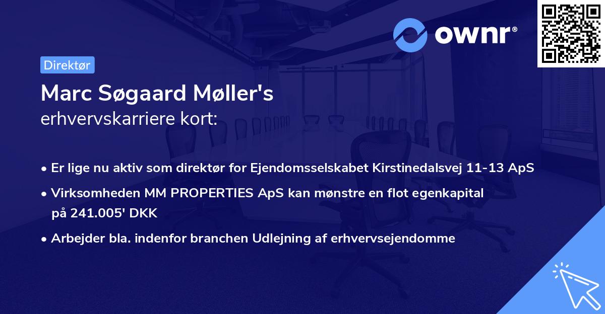 Marc Søgaard Møller's erhvervskarriere kort