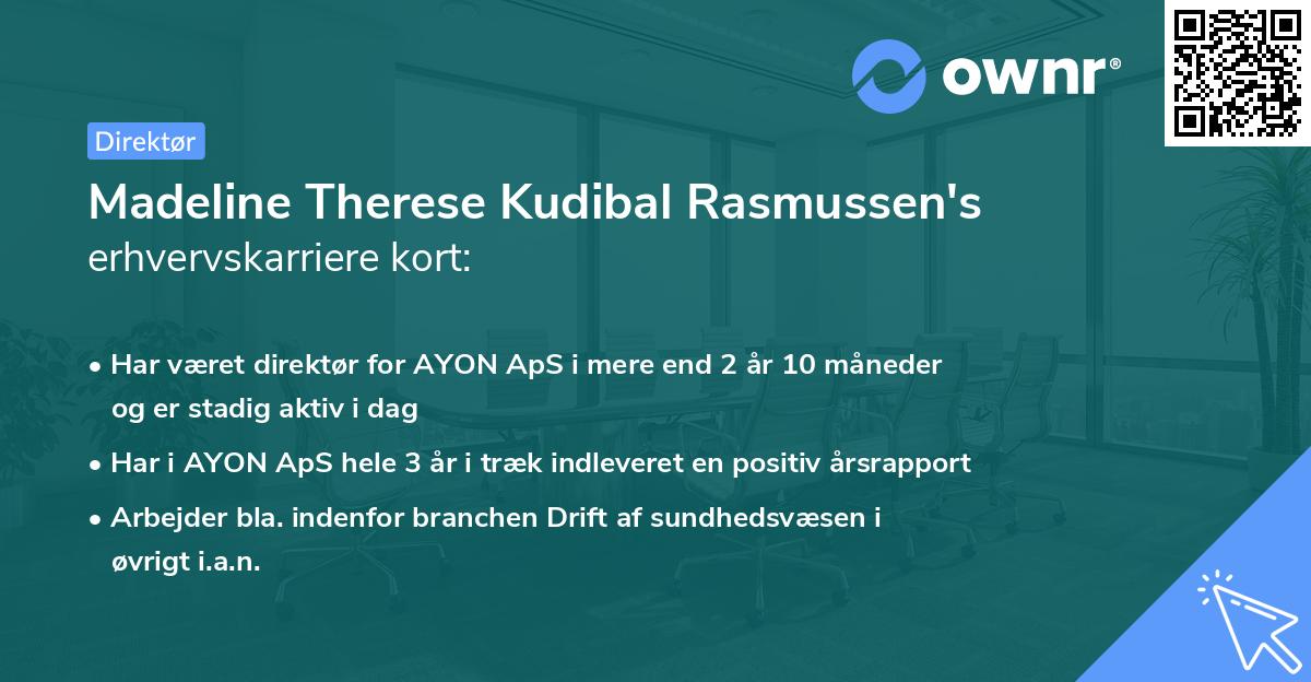 Madeline Therese Kudibal Rasmussen's erhvervskarriere kort