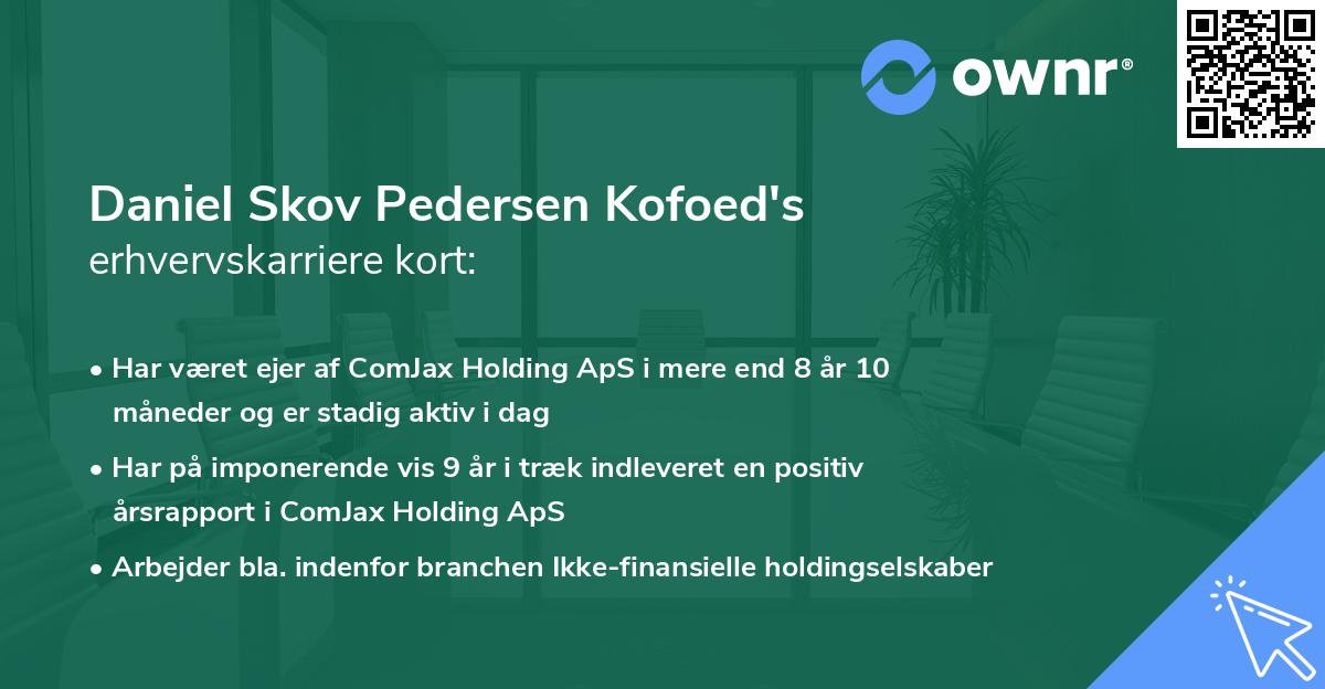 Daniel Skov Pedersen Kofoed's erhvervskarriere kort