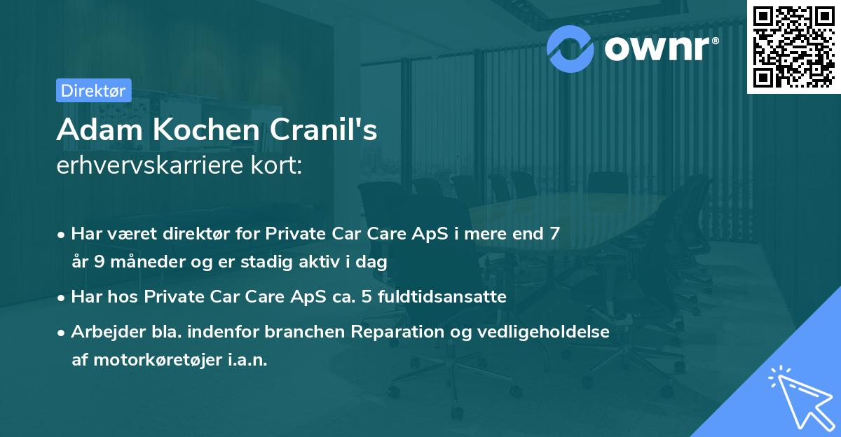 Adam Kochen Cranil's erhvervskarriere kort