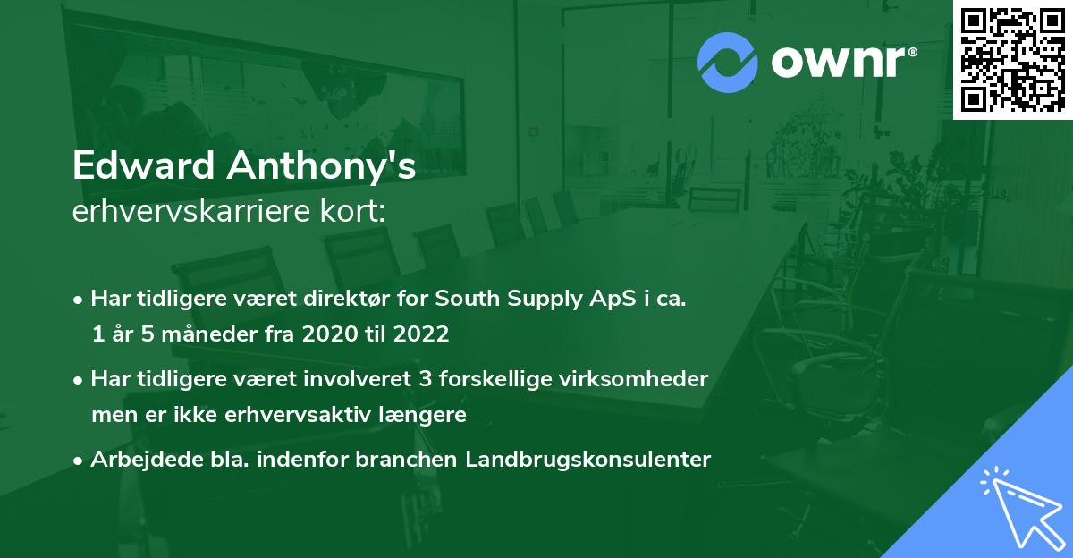 Edward Anthony's erhvervskarriere kort